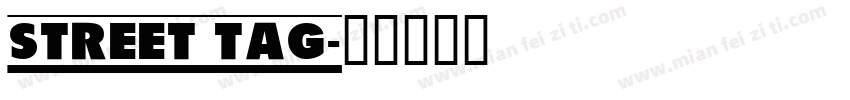 STREET TAG字体转换